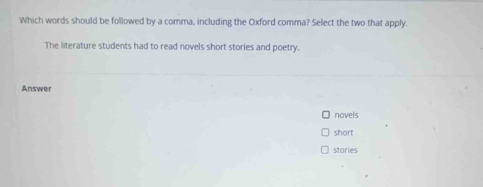 which words should be followed by a comma, including the oxford comma? …