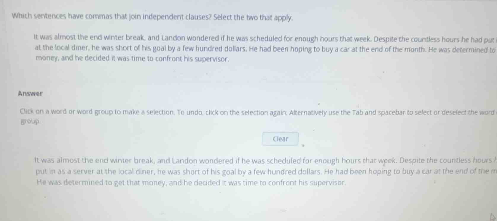 which sentences have commas that join independent clauses? select the t…