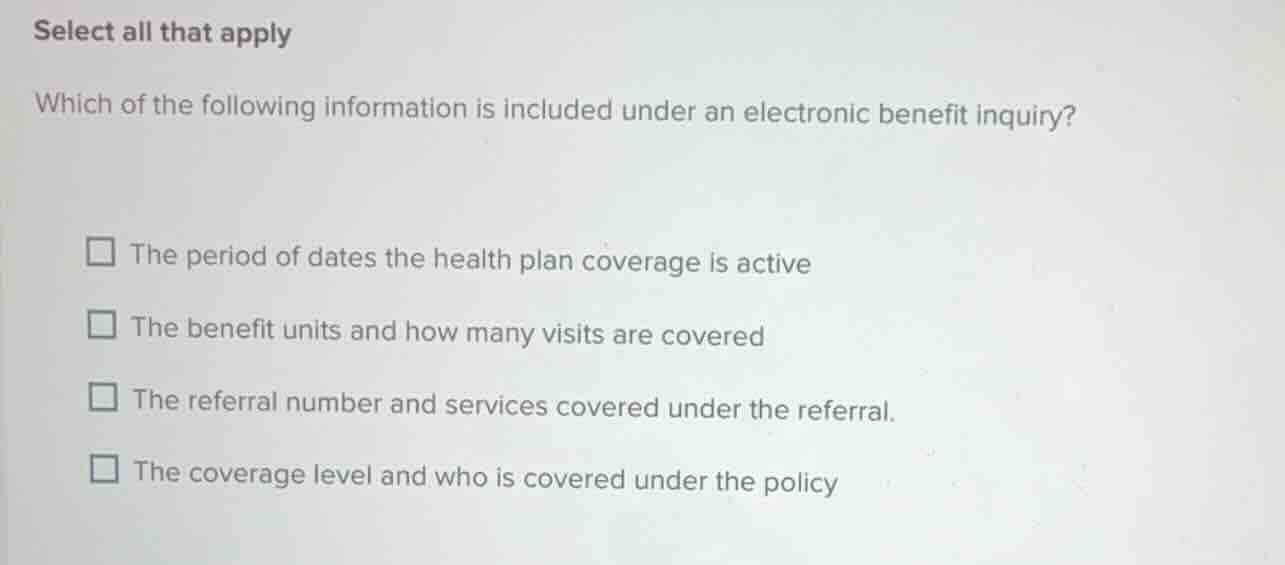 select all that apply which of the following information is included un…