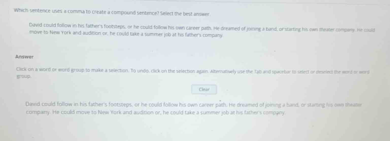 which sentence uses a comma to create a compound sentence? select the b…
