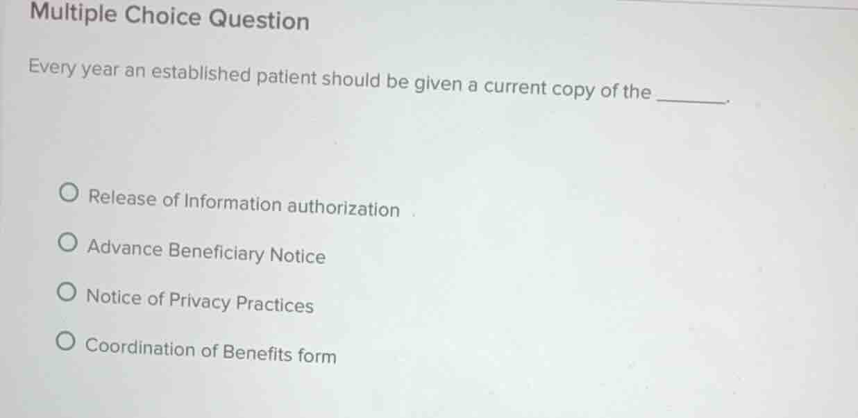 multiple choice question every year an established patient should be gi…