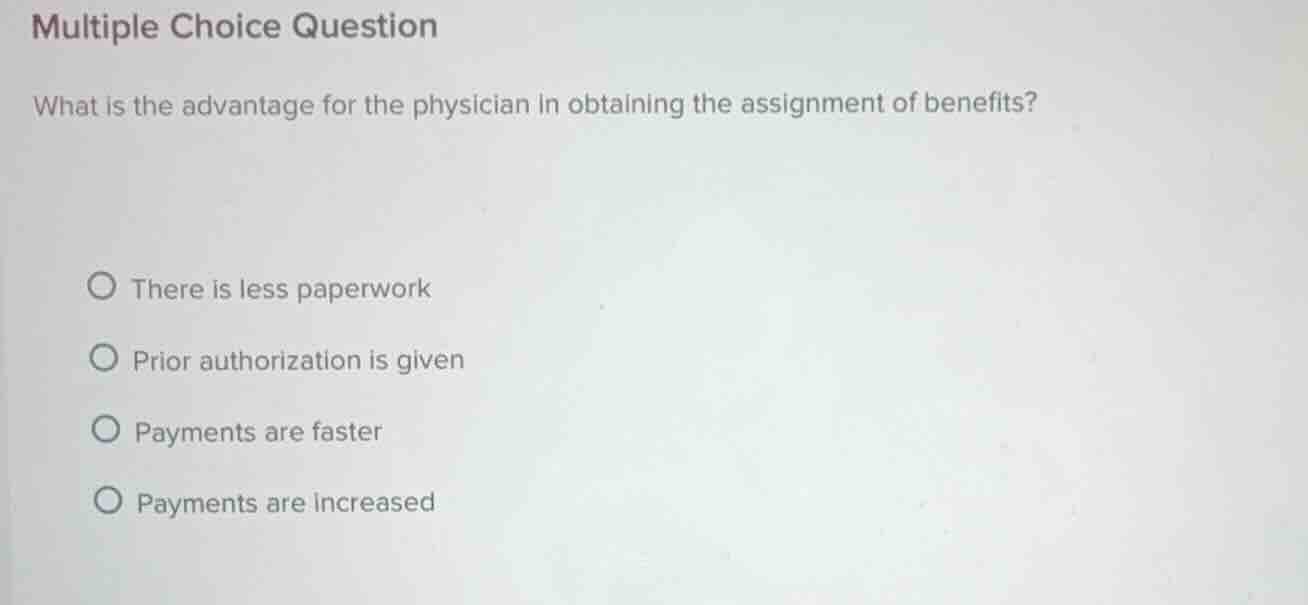 multiple choice question what is the advantage for the physician in obt…