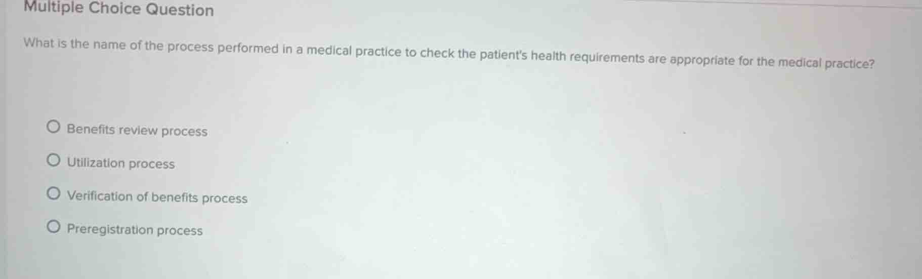 multiple choice question what is the name of the process performed in a…