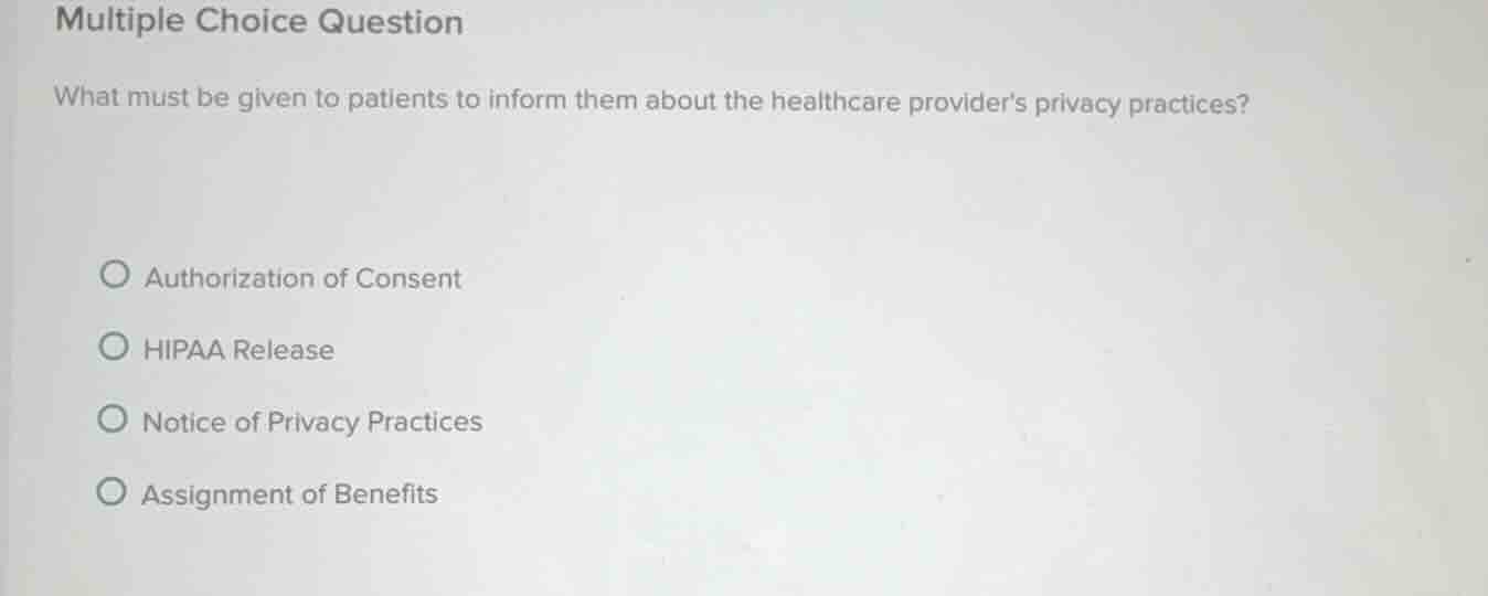 multiple choice question what must be given to patients to inform them …