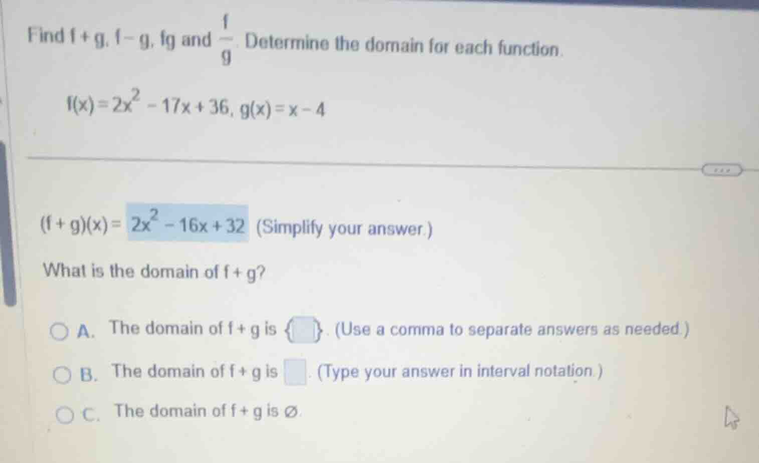 find \\(f + g\\), \\(f - g\\), \\(fg\\) and \\(\\frac{f}{g}\\). determi…