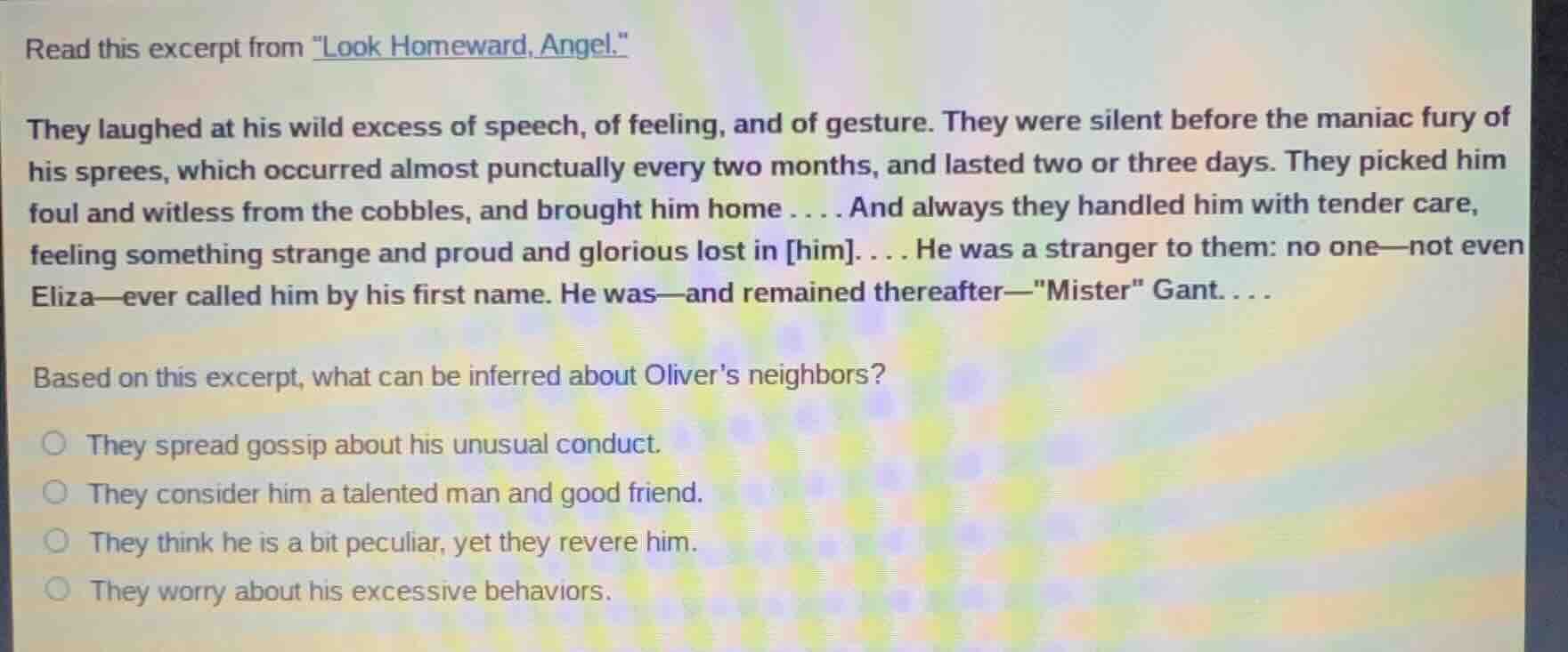 read this excerpt from \look homeward, angel.\ they laughed at his wild…