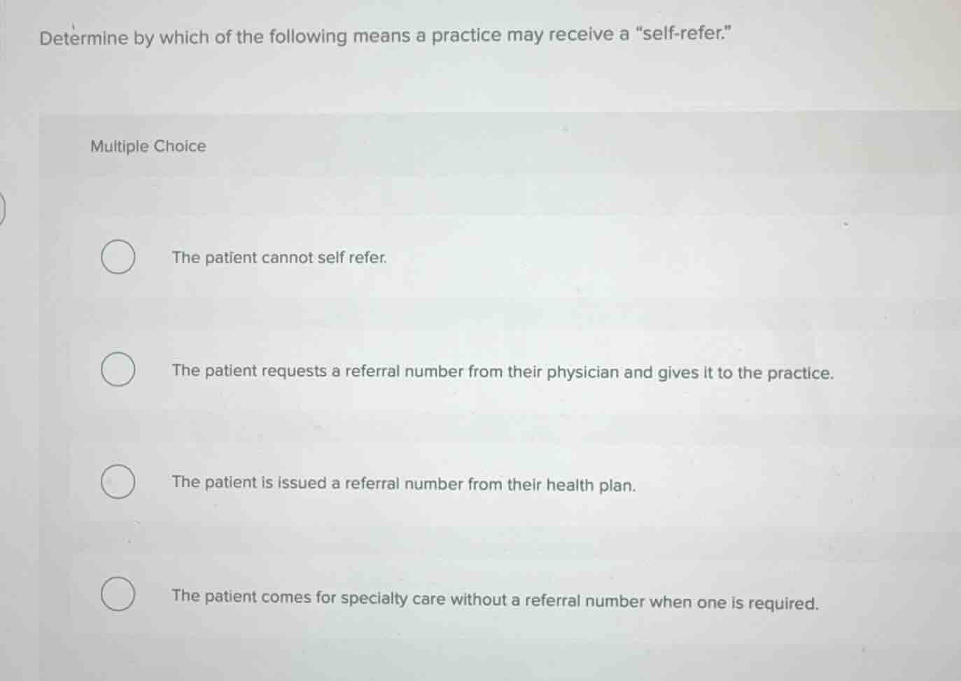 determine by which of the following means a practice may receive a \sel…
