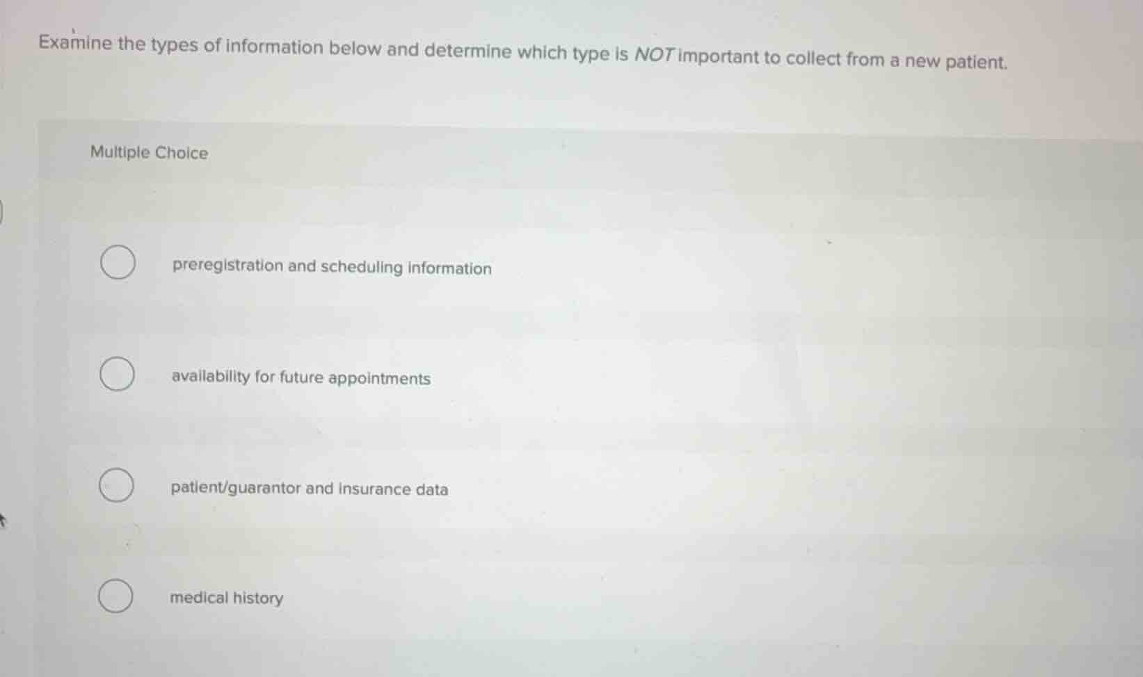 examine the types of information below and determine which type is not …