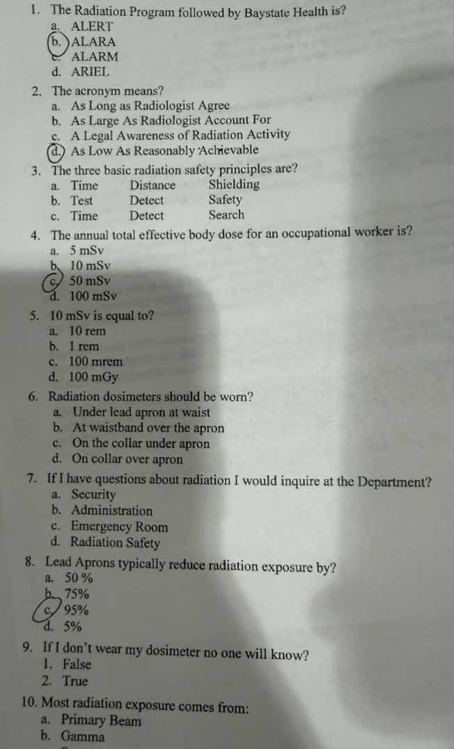 1. the radiation program followed by baystate health is? a. alert b. al…