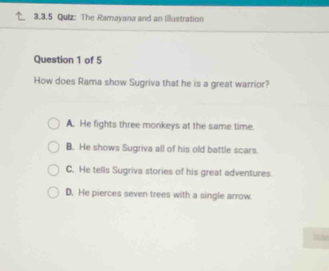 3.3.5 quiz: the ramayana and an illustration question 1 of 5 how does r…