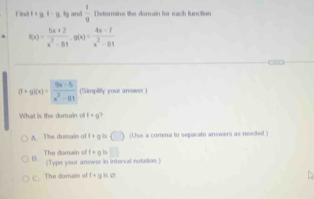 find \\(f+g\\), \\(f-g\\), \\(fg\\) and \\(\\frac{f}{g}\\). determine t…