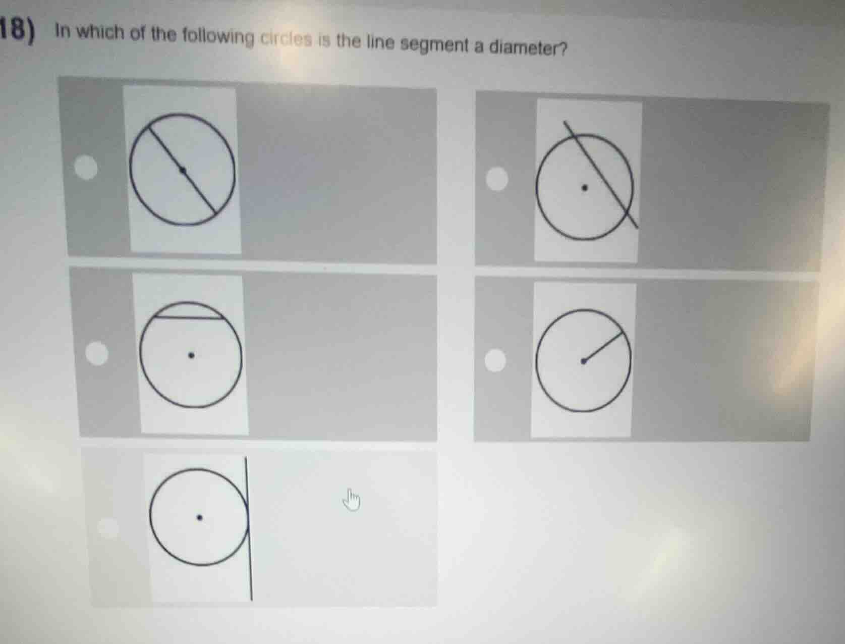 18) in which of the following circles is the line segment a diameter?
