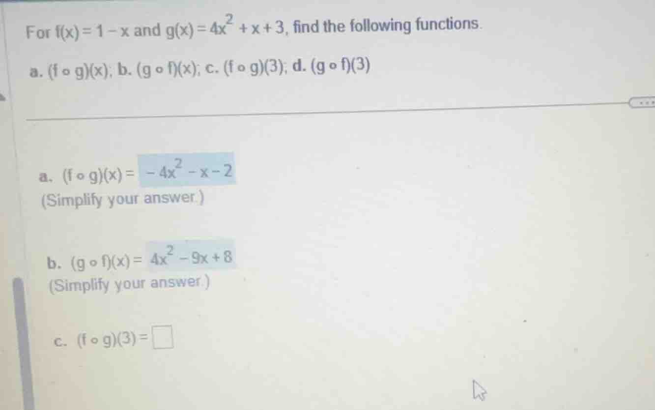 for \\(f(x) = 1 - x\\) and \\(g(x) = 4x^2 + x + 3\\), find the followin…