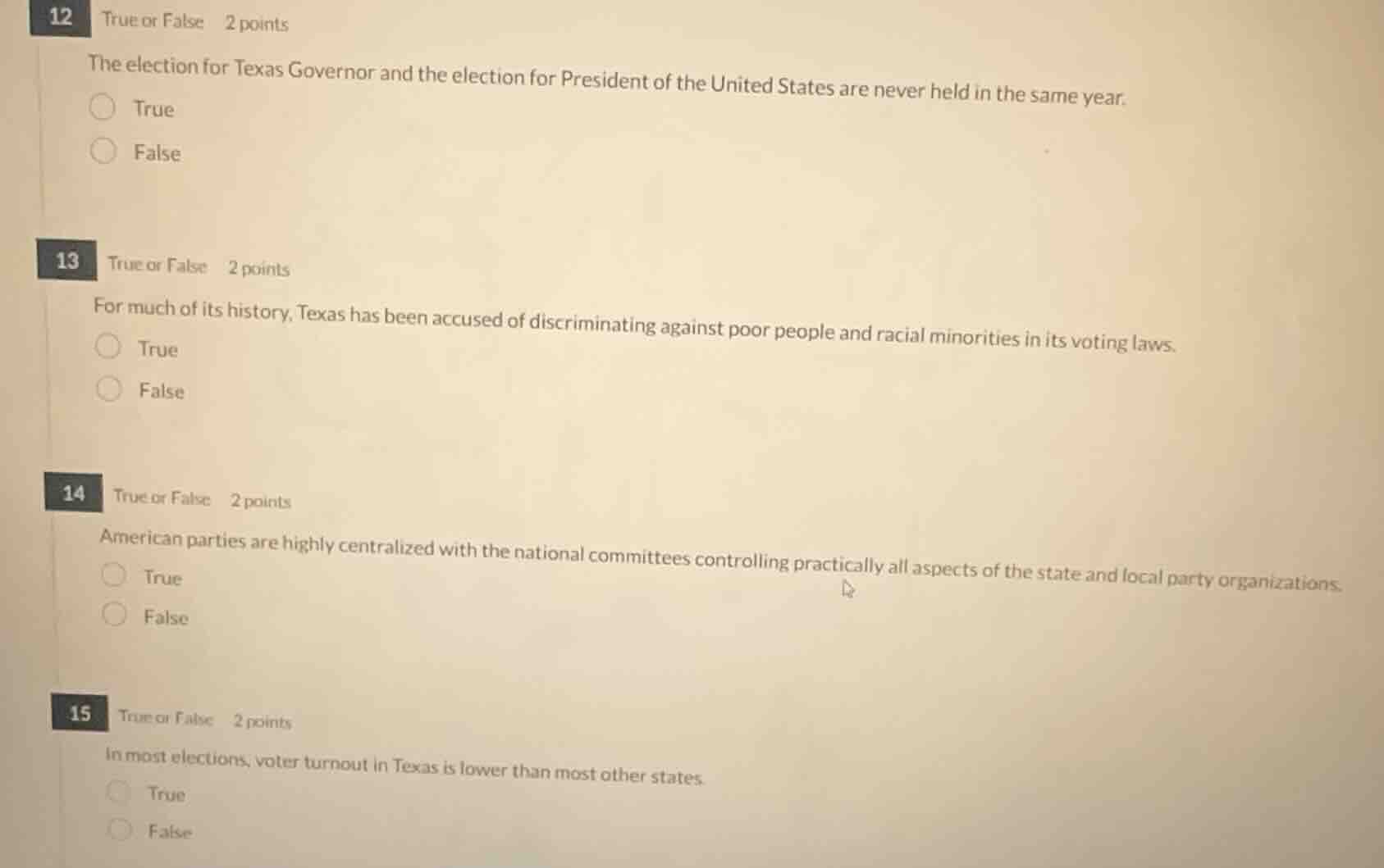 12 true or false 2 points the election for texas governor and the elect…