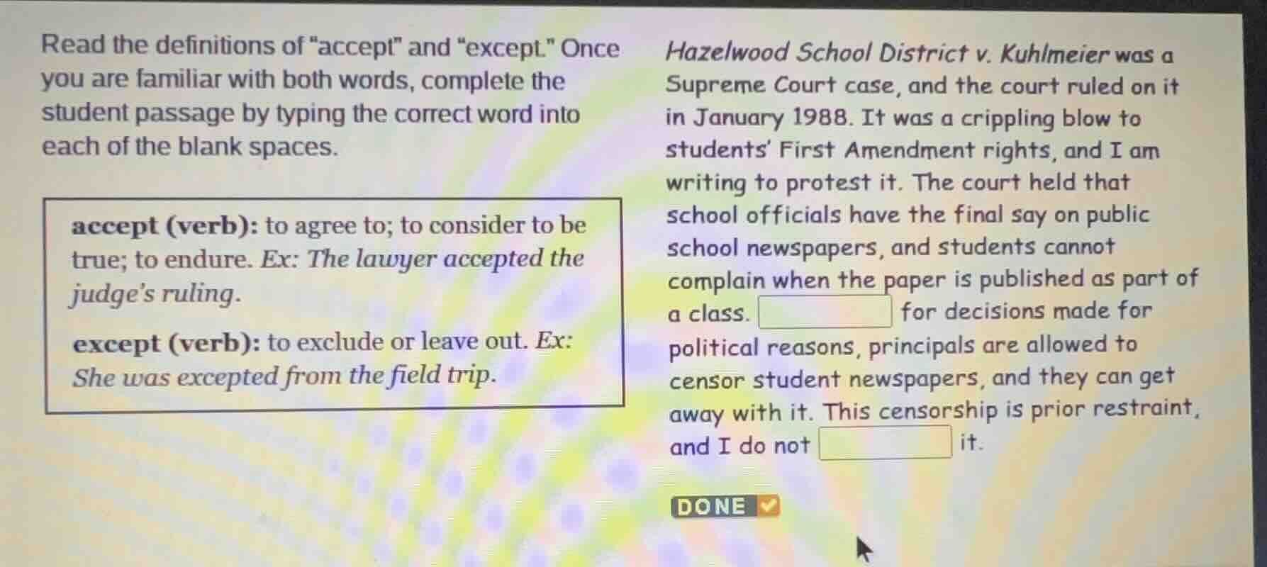 read the definitions of \accept\ and \except.\ once you are familiar wi…