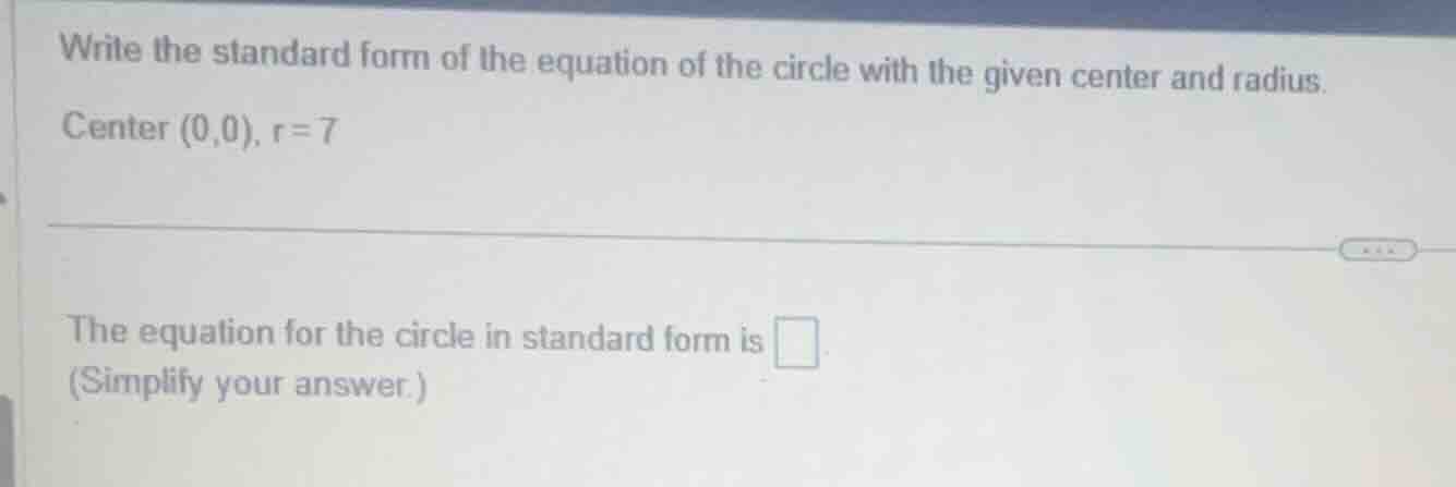 write the standard form of the equation of the circle with the given ce…