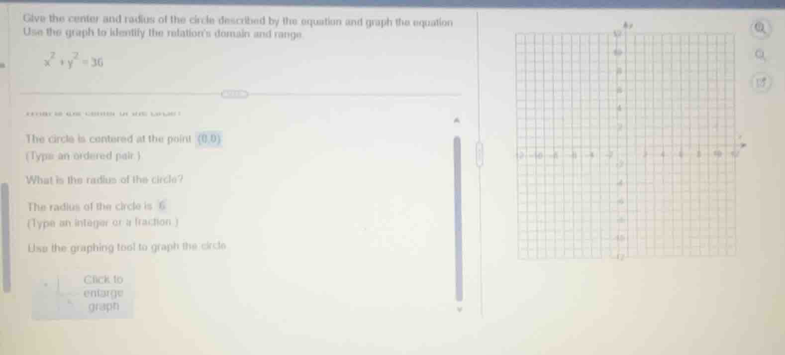 give the center and radius of the circle described by the equation and …