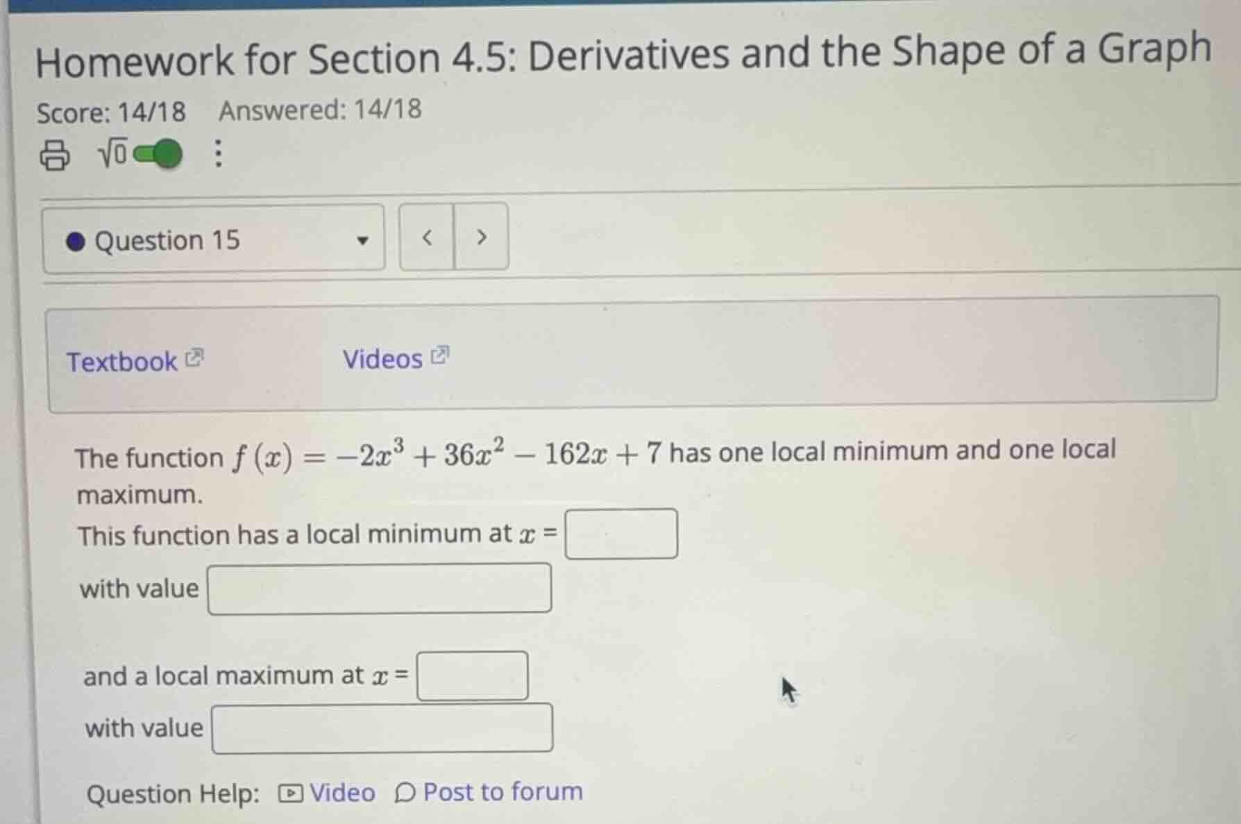 the function \\(f(x) = -2x^3 + 36x^2 - 162x + 7\\) has one local minimu…
