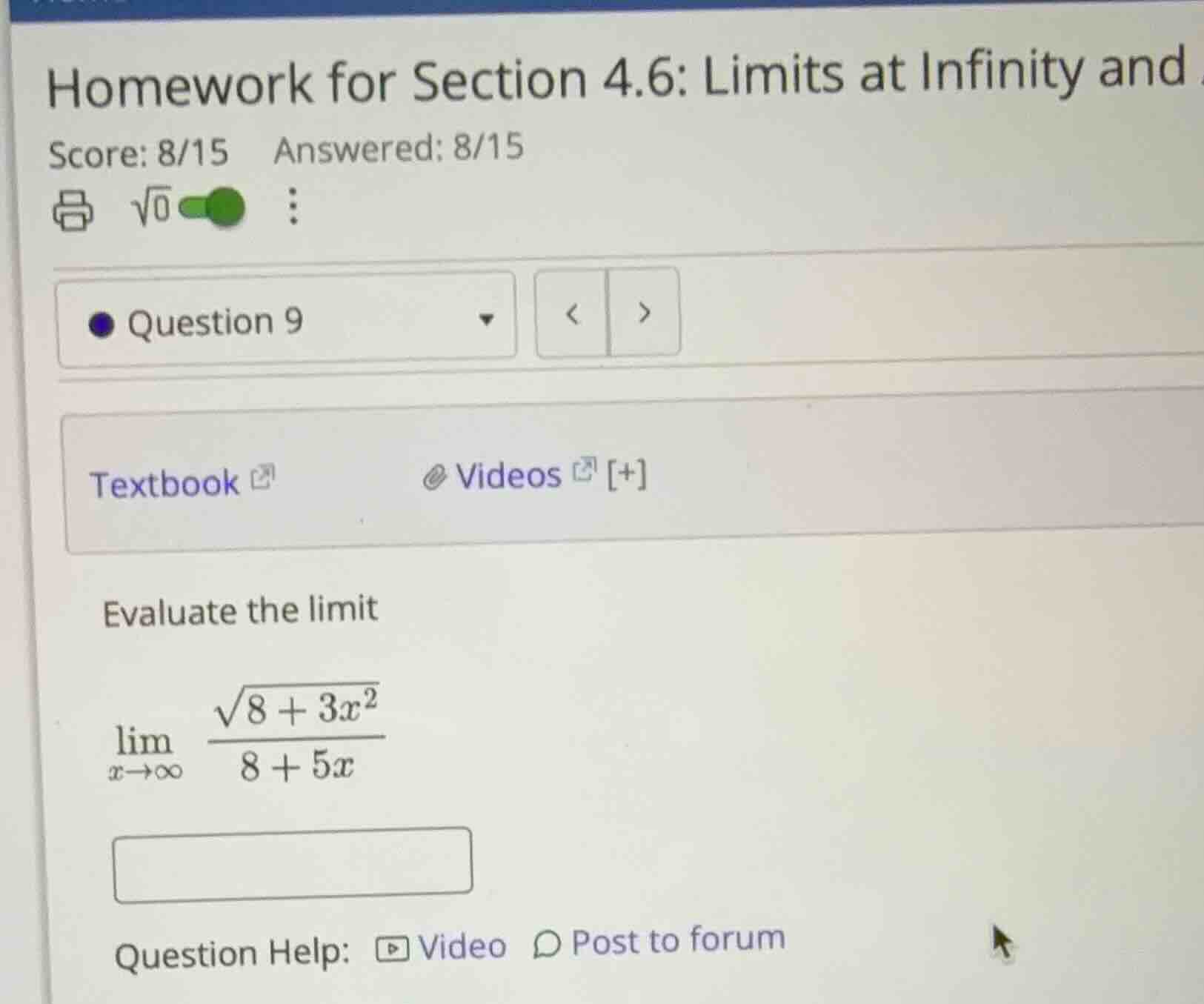 evaluate the limit \\\\lim_{x \\to \\infty} \\frac{\\sqrt{8 + 3x^2}}{8 …