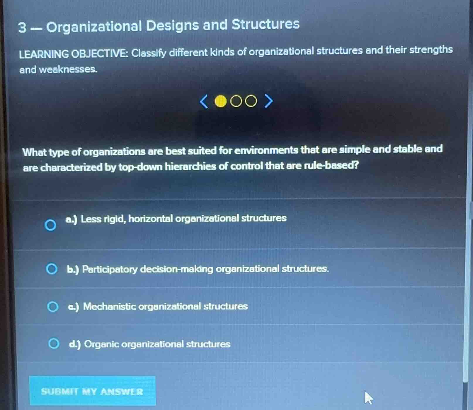 3 - organizational designs and structures learning objective: classify …