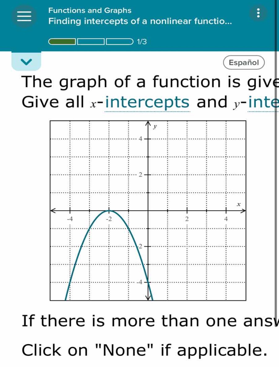 the graph of a function is given. give all \\(x\\)-intercepts and \\(y\…