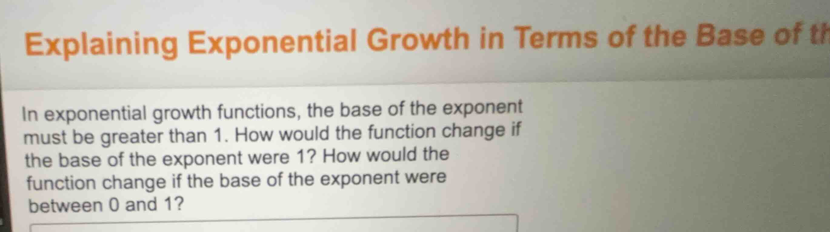 explaining exponential growth in terms of the base of th in exponential…