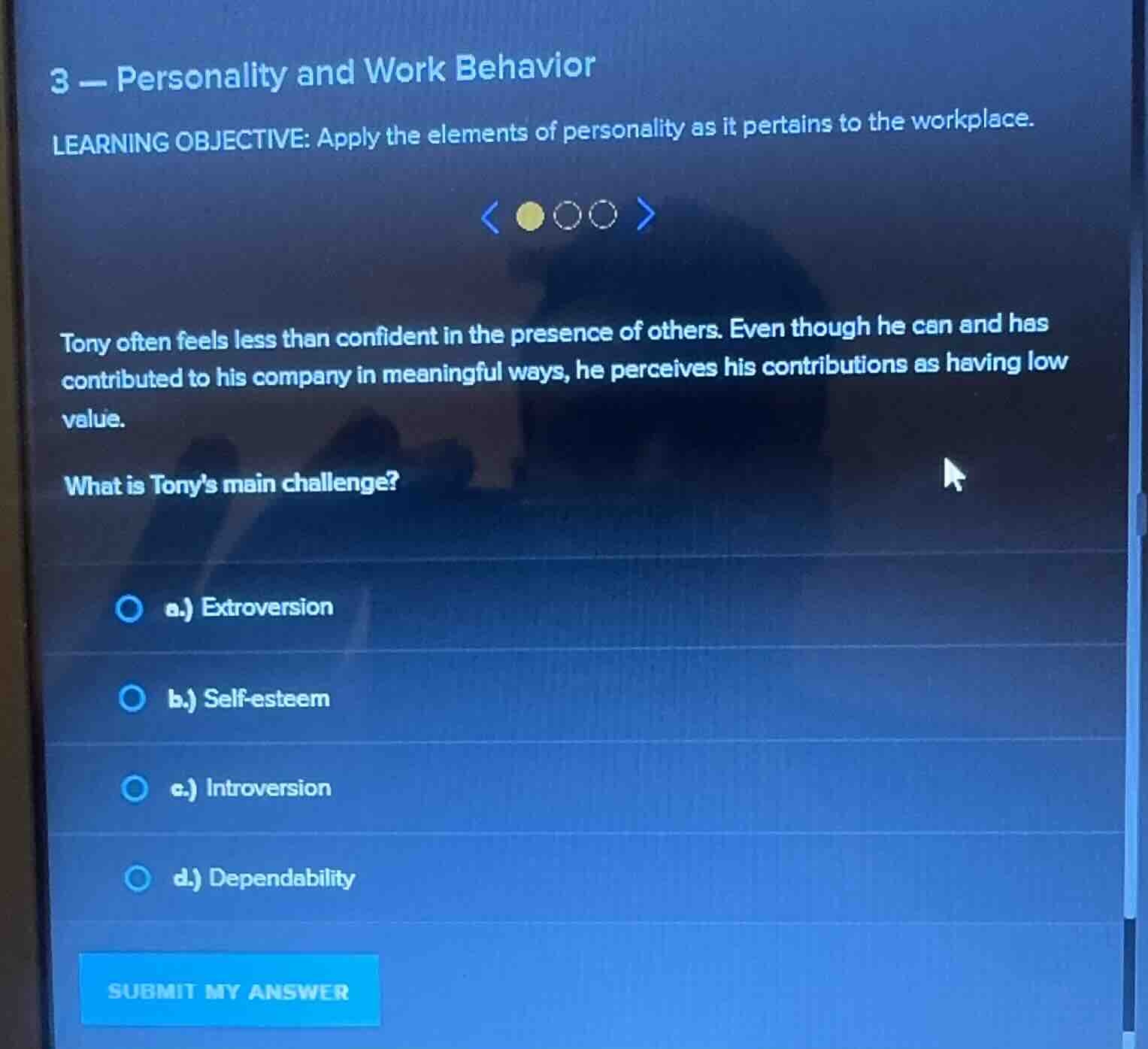 3 - personality and work behavior learning objective: apply the element…