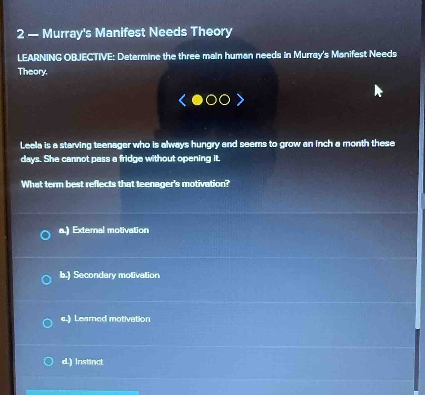 2 - murrays manifest needs theory learning objective: determine the thr…