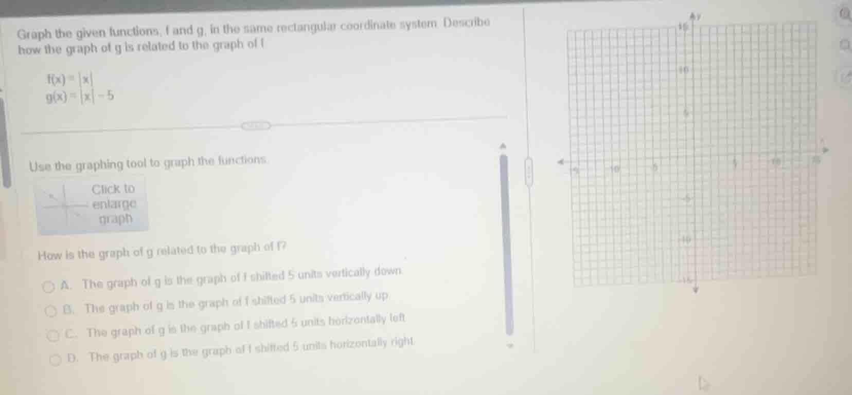 graph the given functions, f and g, in the same rectangular coordinate …