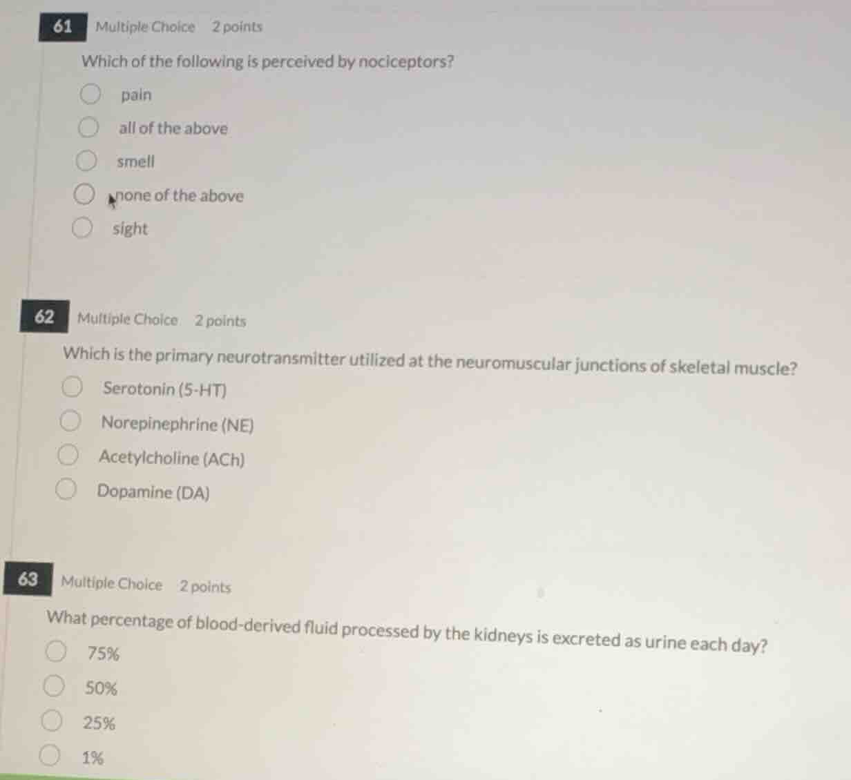 61 multiple choice 2 points which of the following is perceived by noci…