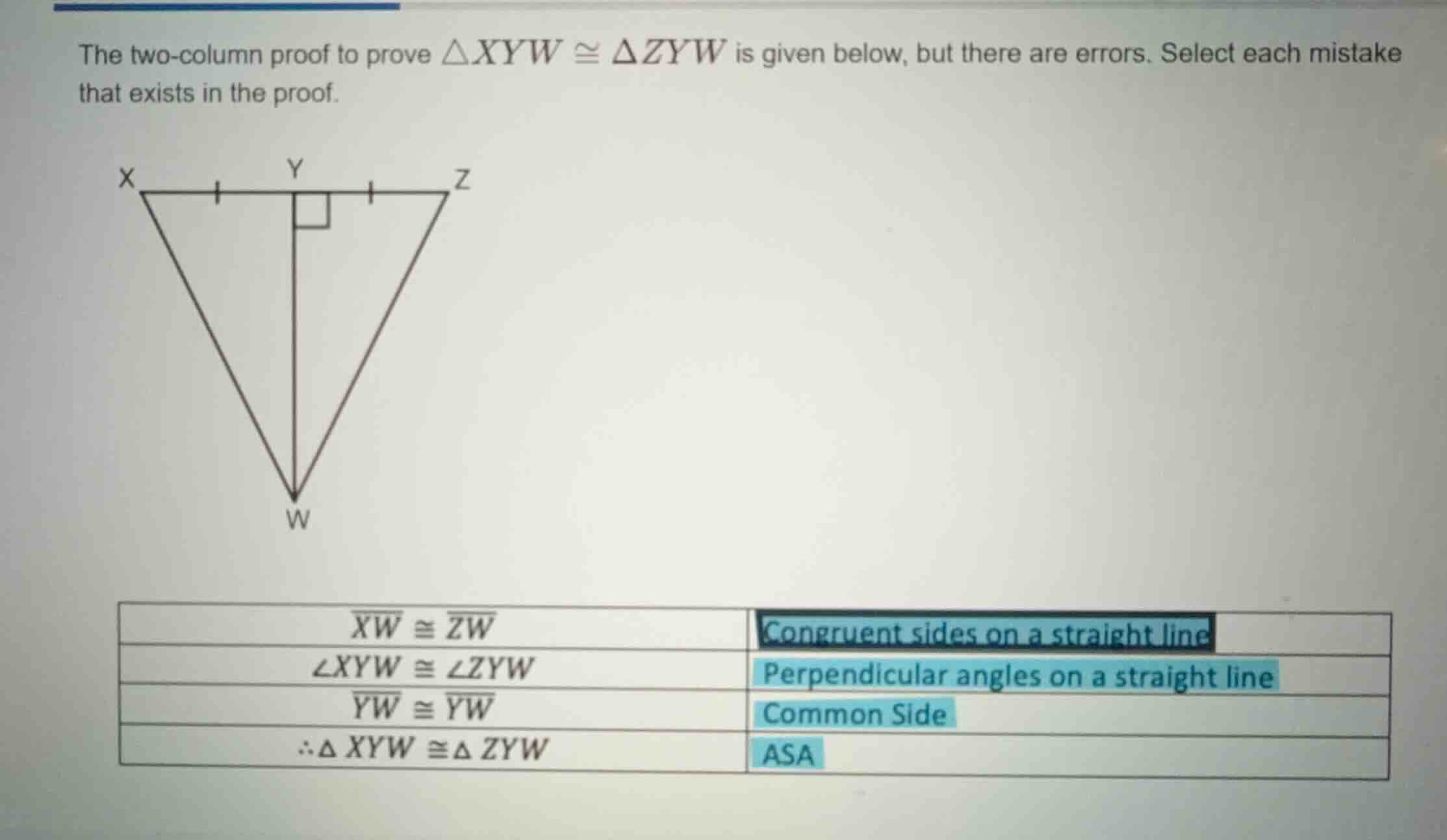 the two-column proof to prove \\(\\delta xyw \\cong \\delta zyw\\) is g…