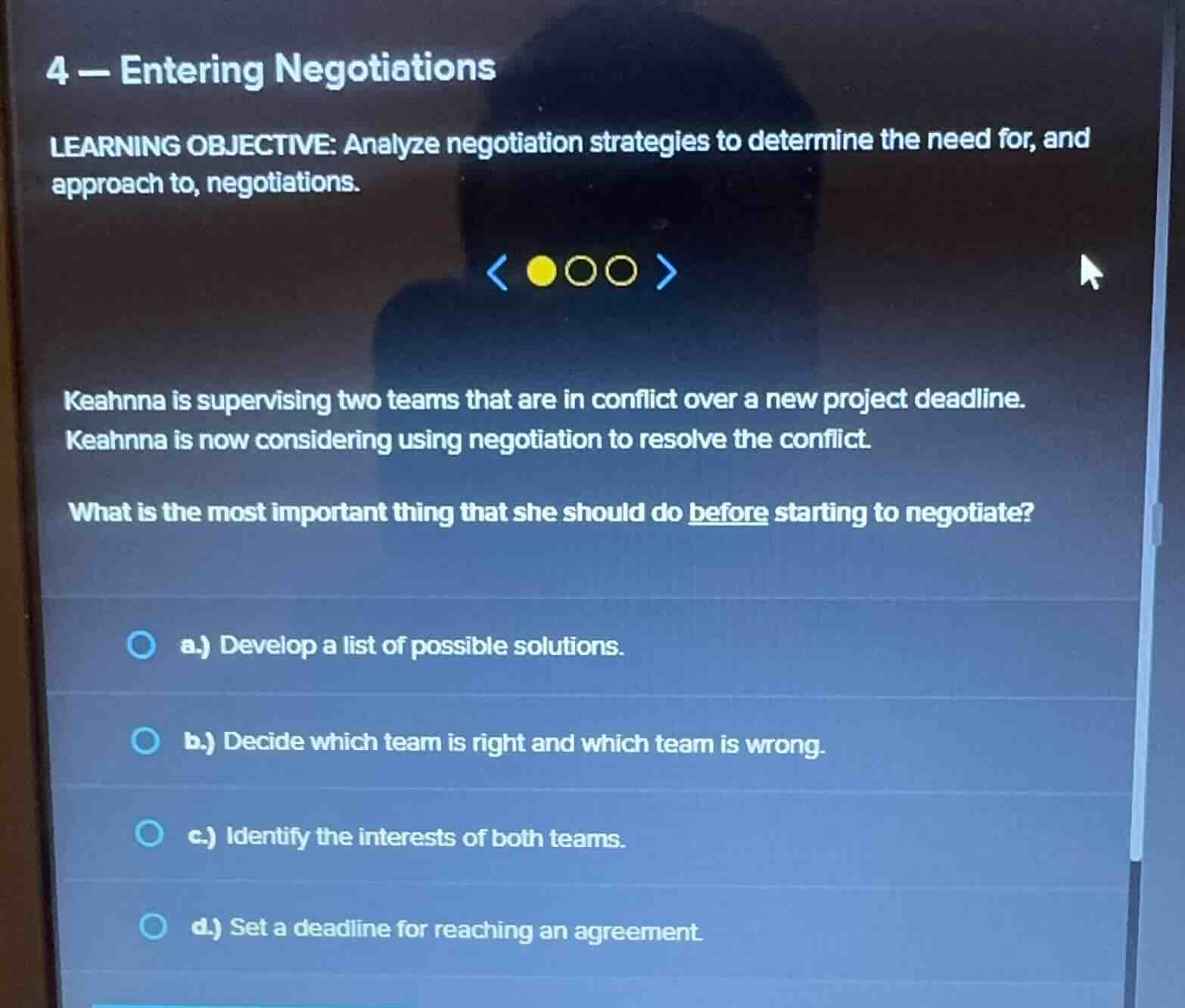 4 - entering negotiations learning objective: analyze negotiation strat…