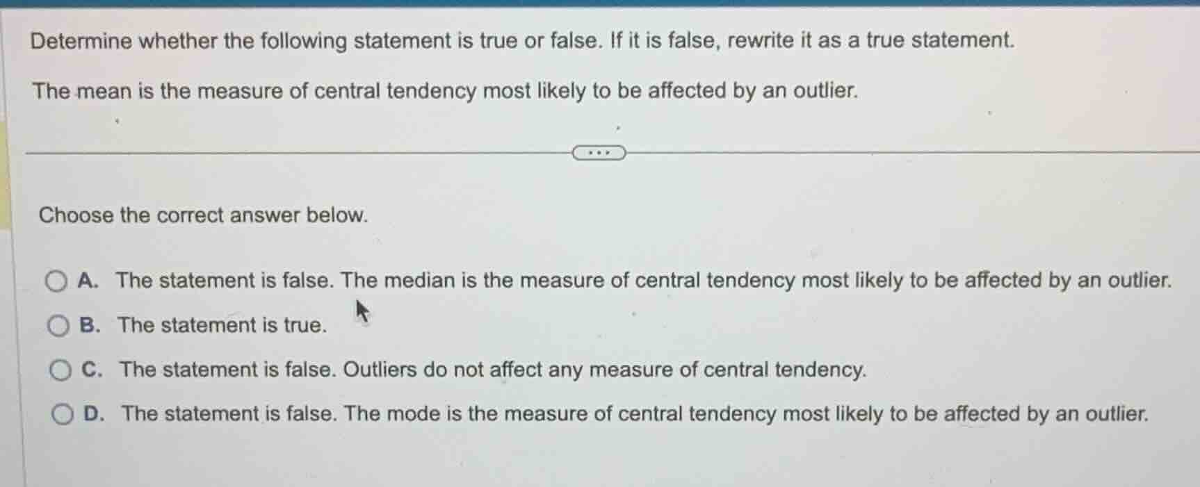 determine whether the following statement is true or false. if it is fa…