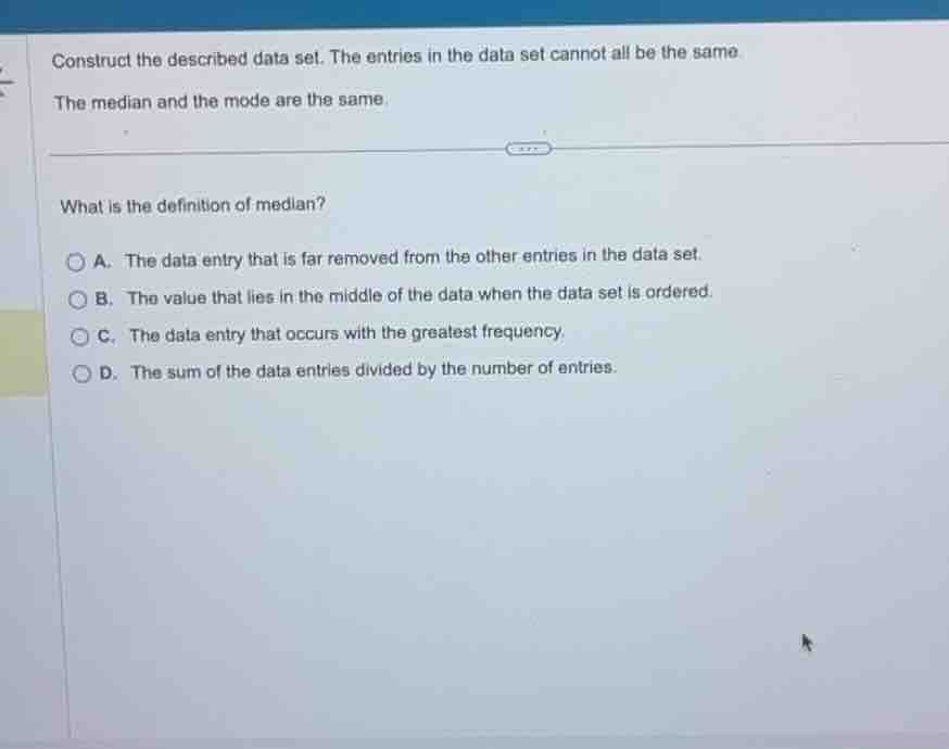 construct the described data set. the entries in the data set cannot al…