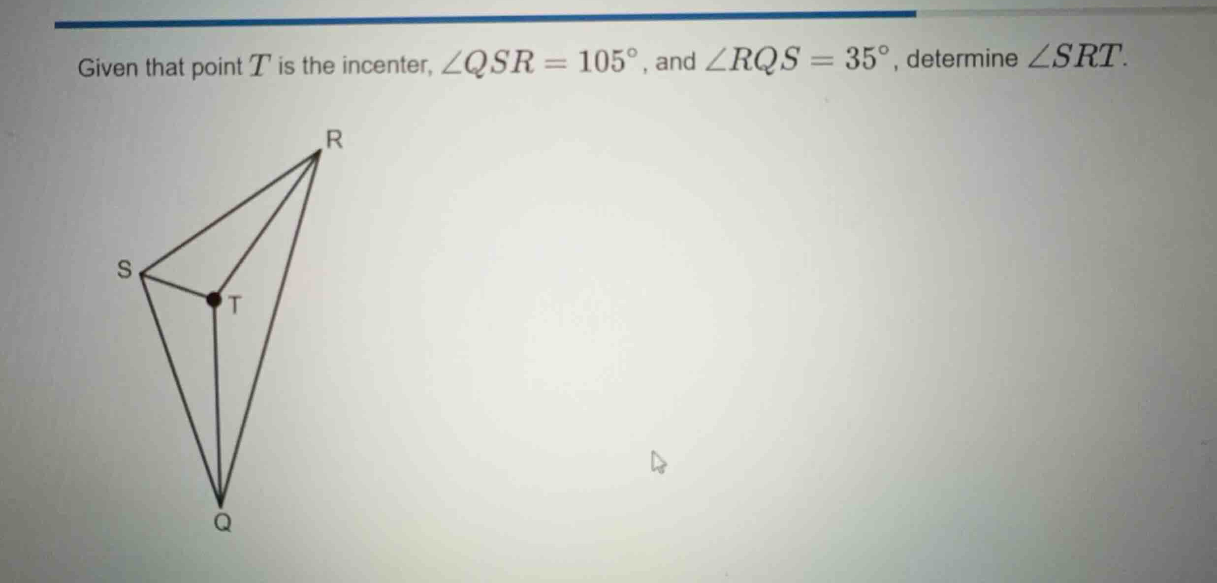 given that point \\(t\\) is the incenter, \\(\\angle qsr = 105^{\\circ}…