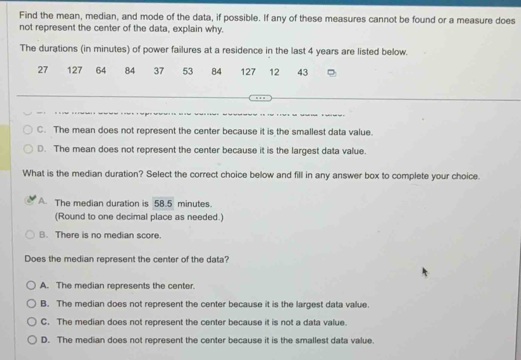 find the mean, median, and mode of the data, if possible. if any of the…