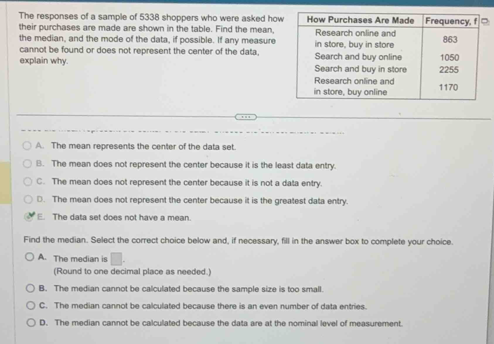 the responses of a sample of 5338 shoppers who were asked how their pur…