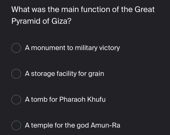 what was the main function of the great pyramid of giza? a monument to …