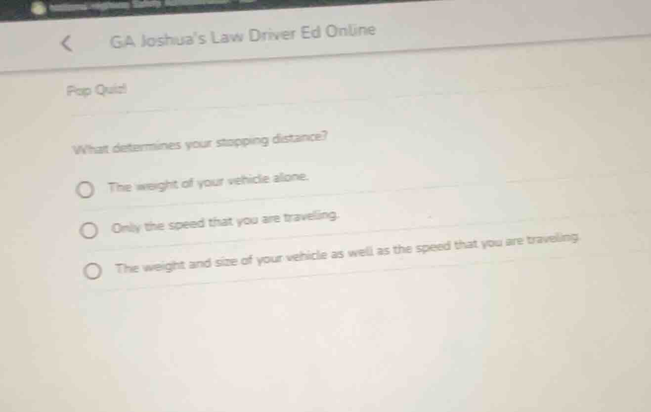 pop quiz! what determines your stopping distance? - the weight of your …