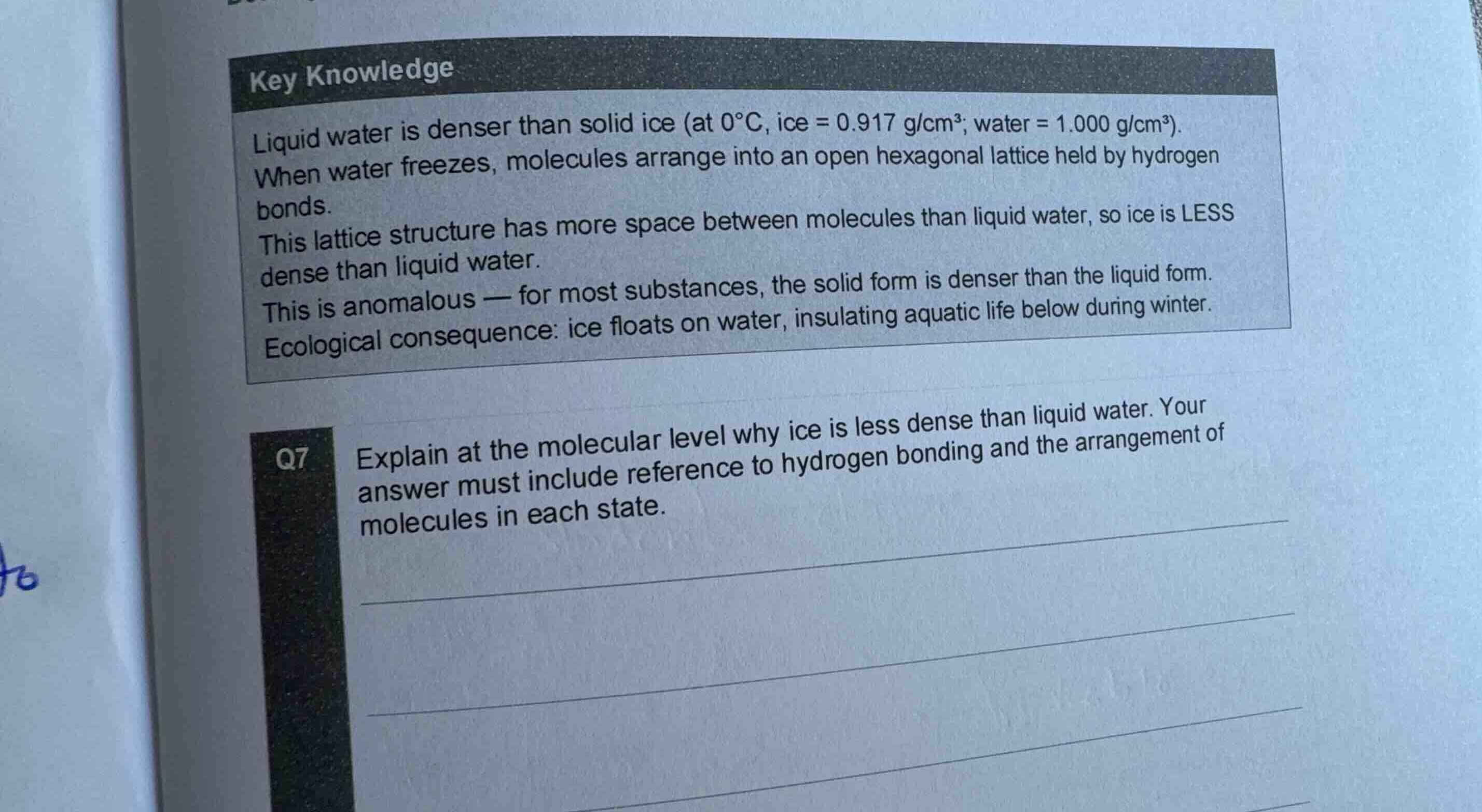 key knowledge liquid water is denser than solid ice (at \\(0^\\circ\\te…