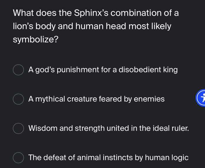 what does the sphinxs combination of a lions body and human head most l…