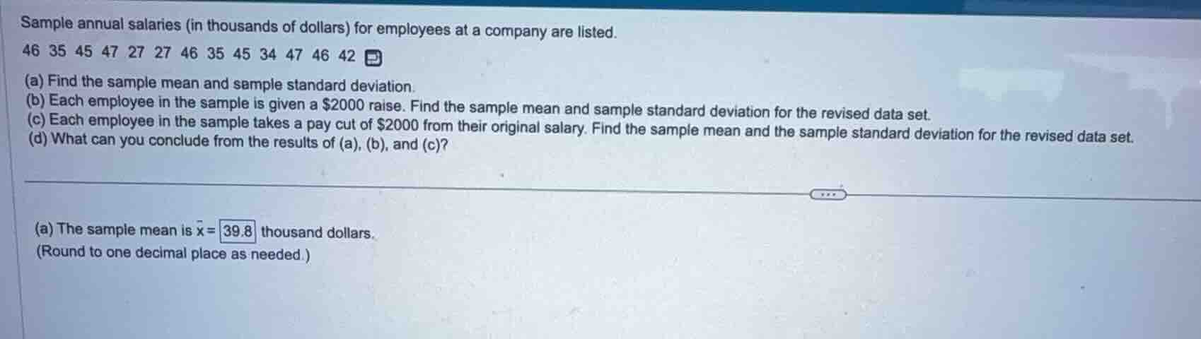 sample annual salaries (in thousands of dollars) for employees at a com…