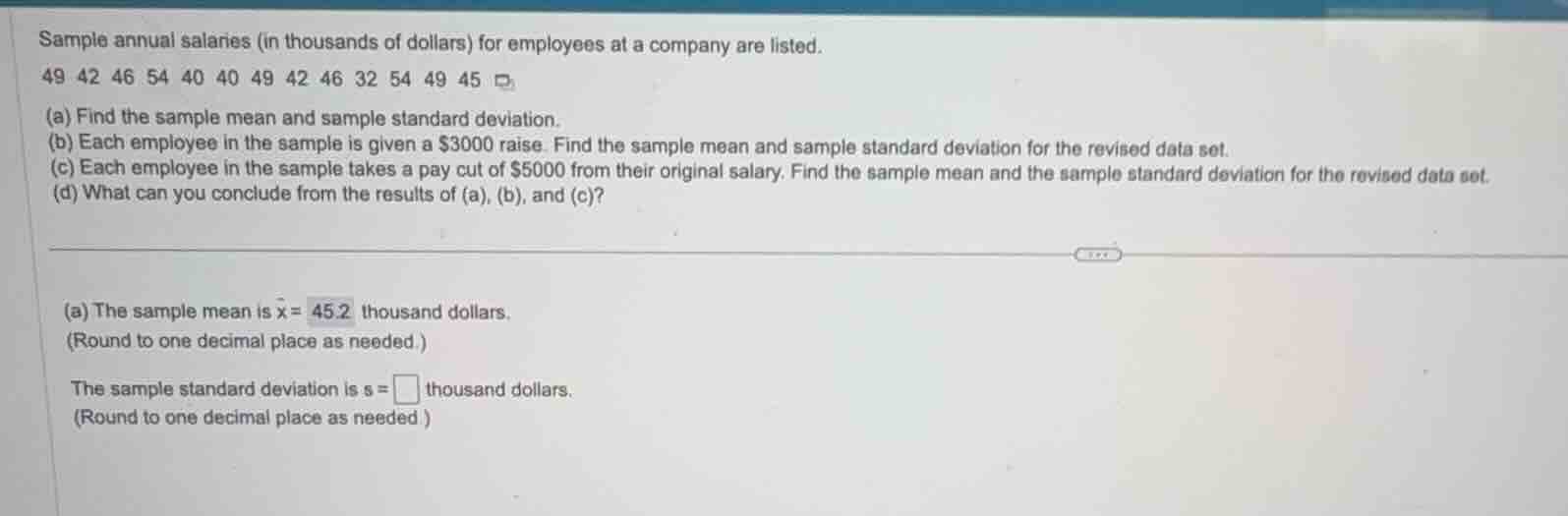 sample annual salaries (in thousands of dollars) for employees at a com…