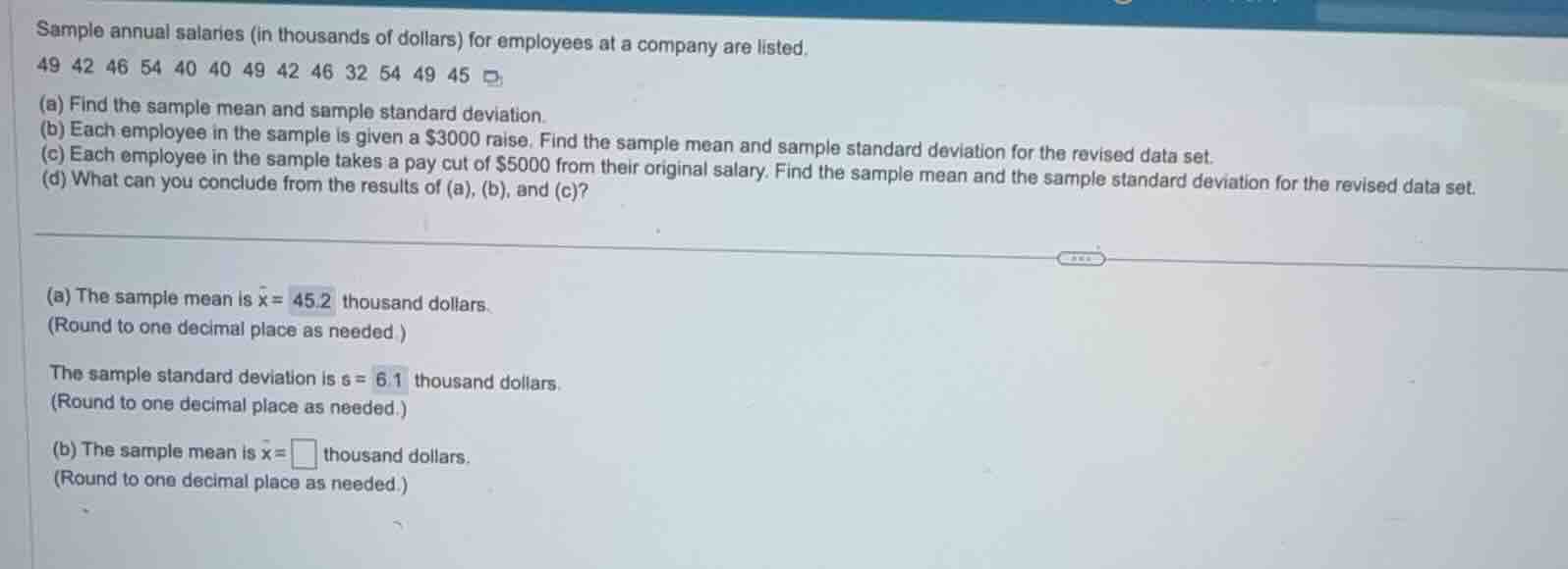 sample annual salaries (in thousands of dollars) for employees at a com…