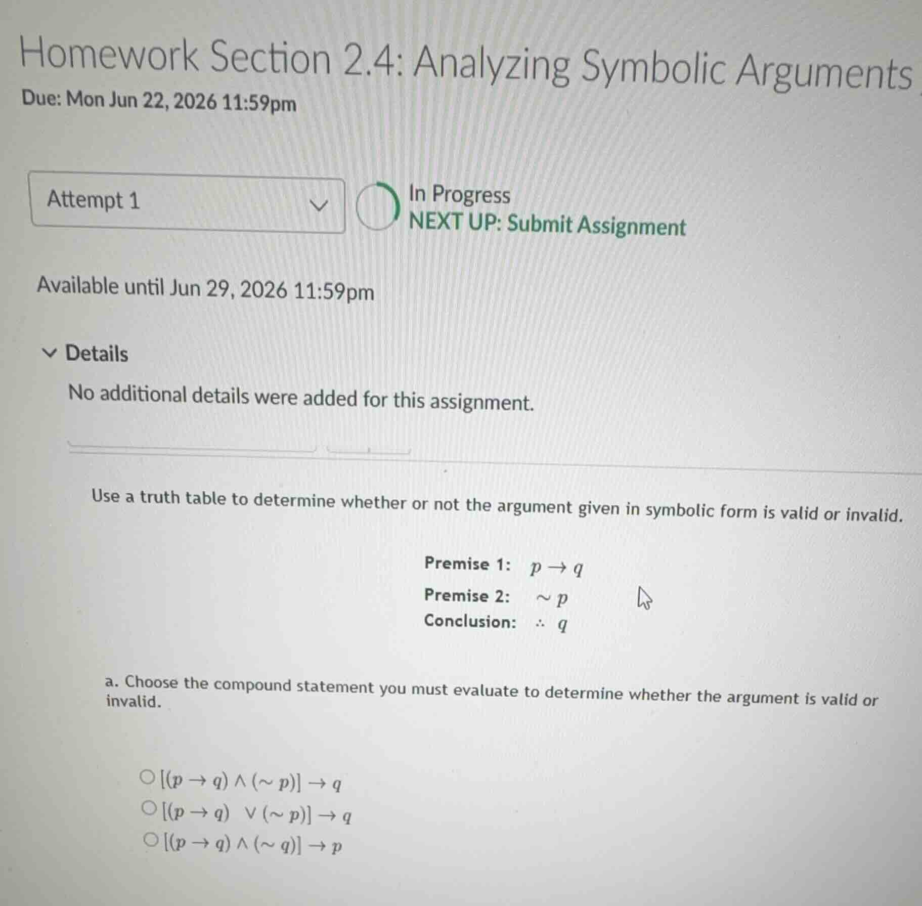 use a truth table to determine whether or not the argument given in sym…