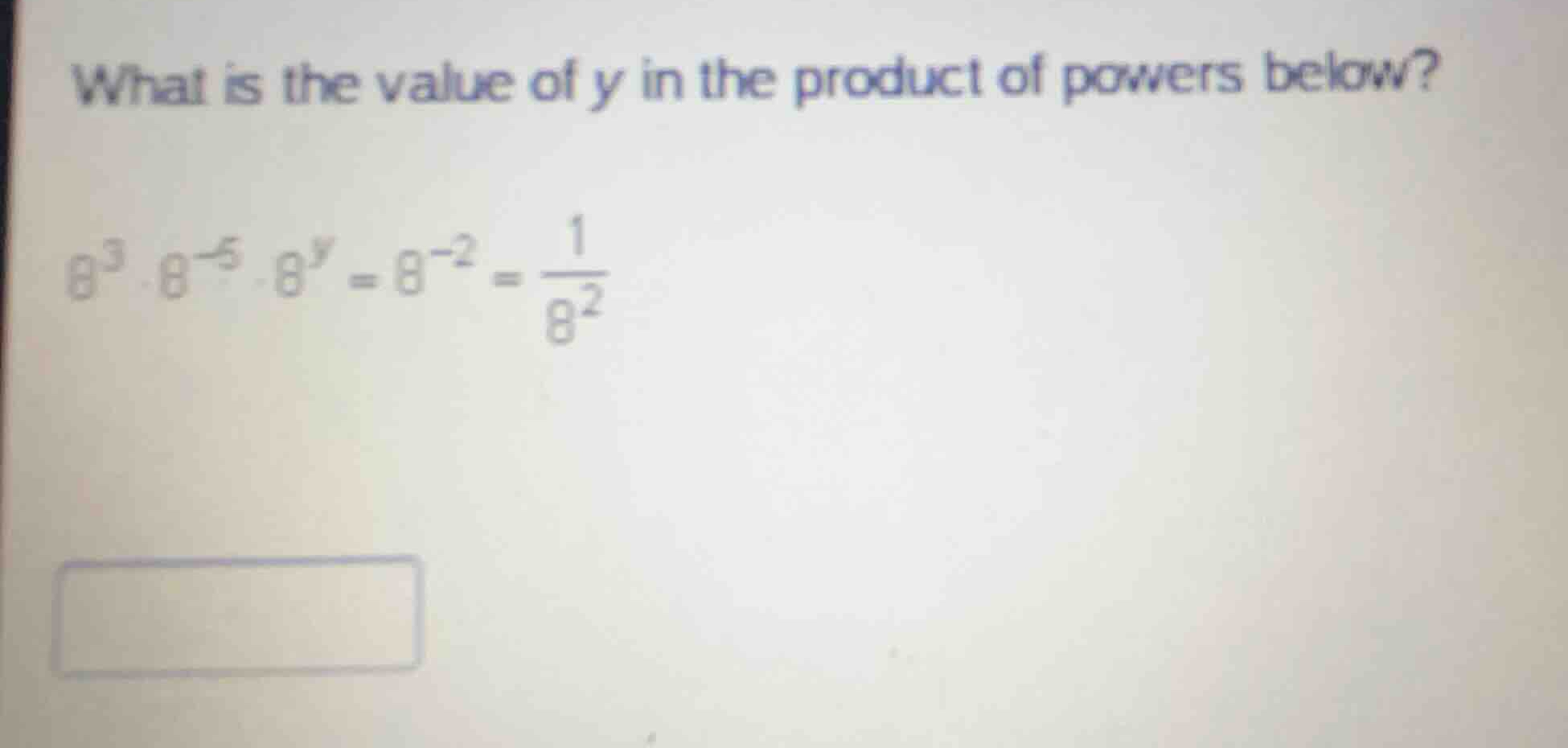 what is the value of y in the product of powers below? (8^{3} \\cdot 8^…