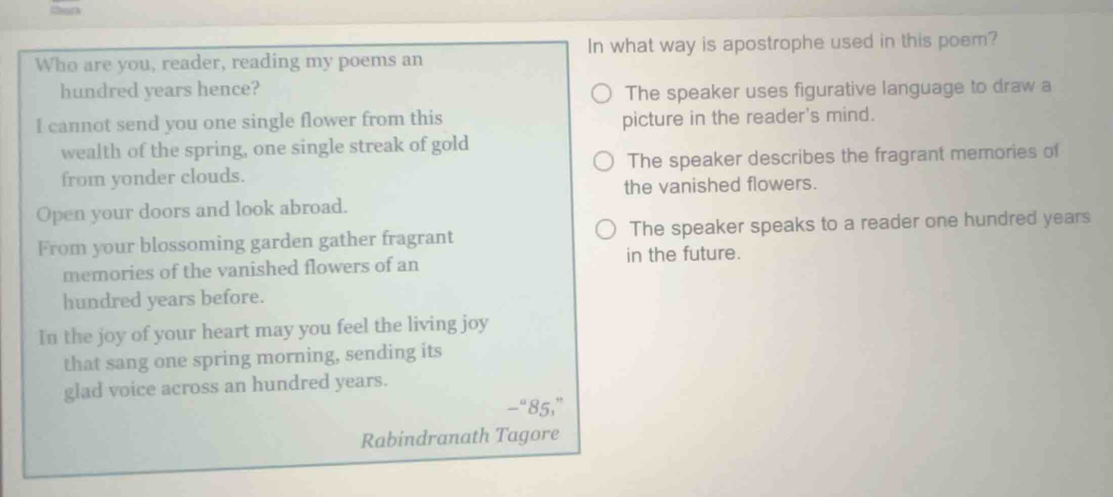 who are you, reader, reading my poems an hundred years hence? i cannot …