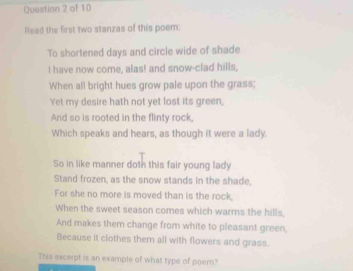 question 2 of 10 read the first two stanzas of this poem: to shortened …