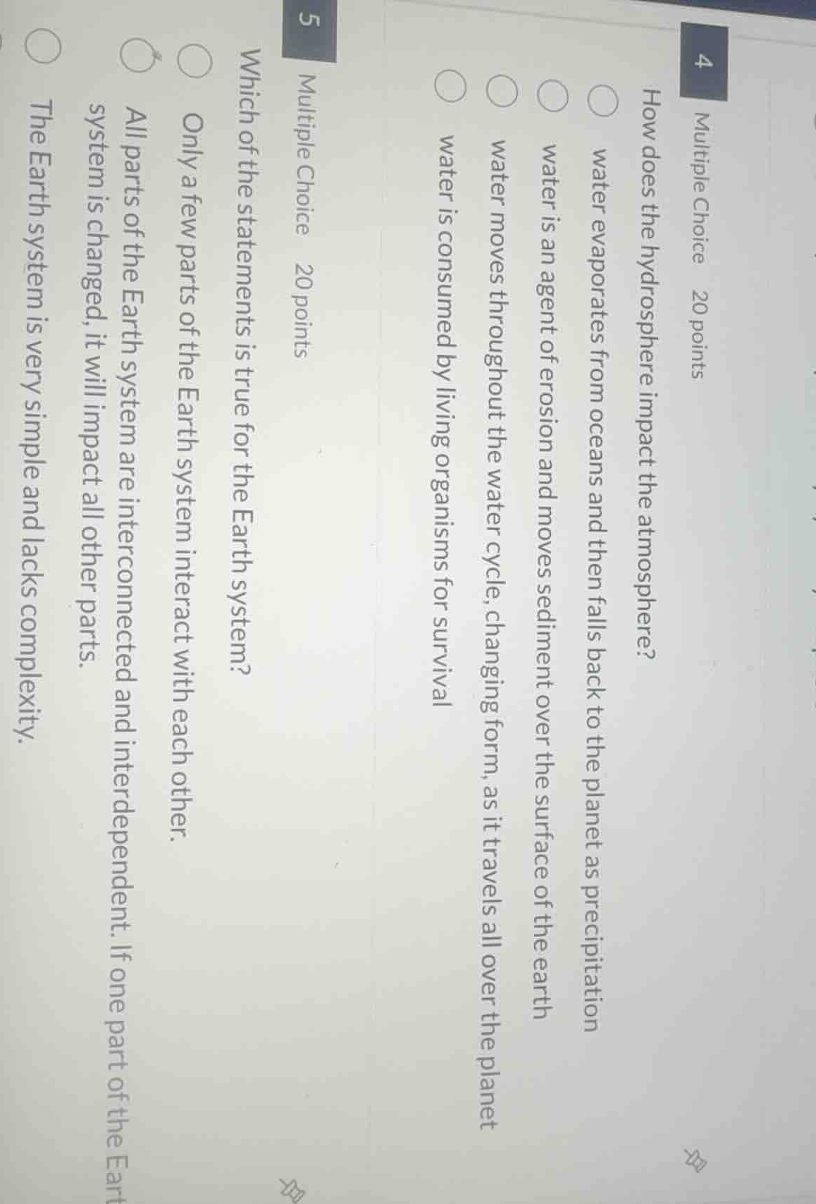 4 multiple choice 20 points how does the hydrosphere impact the atmosph…
