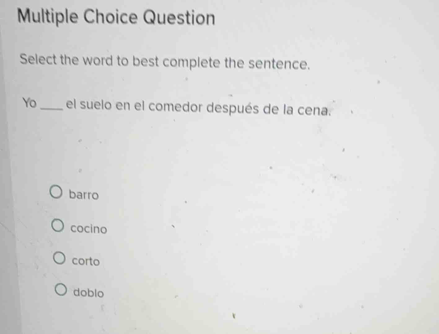 multiple choice question select the word to best complete the sentence.…